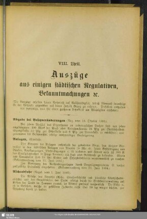 VIII. Theil. Auszüge aus einigen städtischen Regulativen, Bekanntmachungen etc.