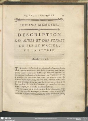 Second Memoire. Description Des Mines Et Des Forges De Fer Et D'Acier, De La Styrie. Année 1758