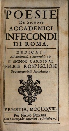 Poesie de' Signori Accademici Infecondi di Roma