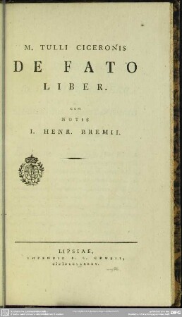 M. Tulli Ciceronis De Fato Liber
