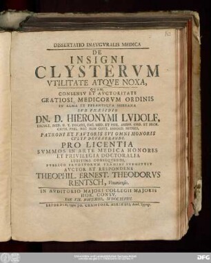 Disseratio Inavgvralis Medica De Insigni Clystervm Vtilitate Atqve Noxa