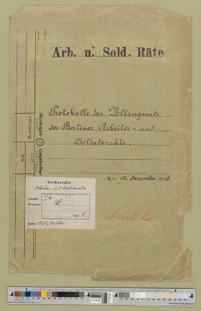 Vollzugsrat der Berliner Arbeiter- und Soldatenräte.- Protokolle: Bd. 2
