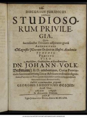 Discursus Iuridicus exhibens Studiosorum Privilegia