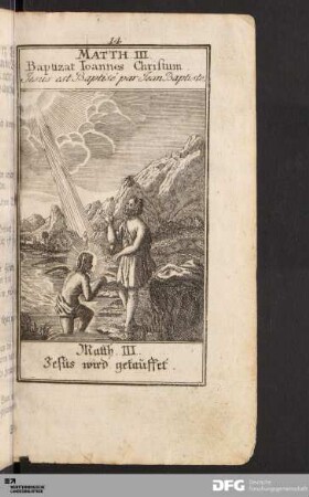 Jesus wird getauffet.