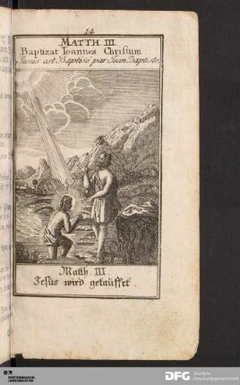 Jesus wird getauffet.