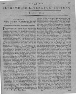 Steffens, H.: Die gegenwärtige Zeit und wie sie geworden, mit besonderer Rücksicht auf Deutschland. In zwei Theilen. Berlin: Reimer 1817 (Beschluss der im vorigen Stück abgebrochenen Recension)