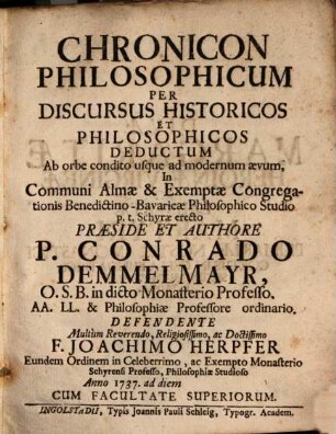 Chronicon Philosophicum Per Discursus Historicos Et Philosophicos Deductum Ab orbe condito usque ad modernum aevum