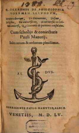 M. Tvllii Ciceronis De Philosophia, 2. De natura deorum, De divinatione, De fato, De legibus, De universitate, Arati versus in latinum conversi, Q. Ciceronis de petitione consulatus
