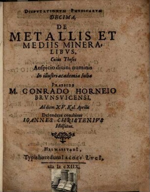 Dissertationum phys. X. de metallis et mediis mineralibus