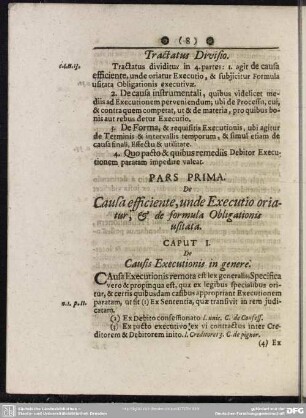 Pars Prima. De Causa efficiente, unde Executio oriatur, & de formula Obligationis usitata