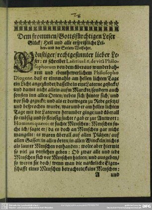 Dem frommen, Gottesfürchtigen Leser Glück, Heil und alle ersprießliche Leibes- und der Seelen-Wolfahrt