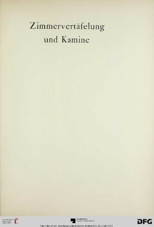 Zimmervertäfelung und Kamine (Nr. 257-260)