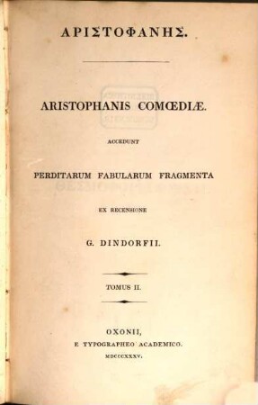 Aristophanis Comoediae : accedunt perditarum fabularum fragmenta, 2