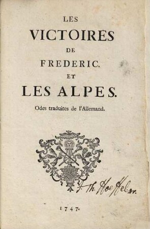 Les Victoires De Frederic Et Les Alpes : Odes traduites de l'Allemand