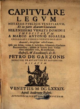 Capitulare legum notariis publicis Venetiarum ... impositarum