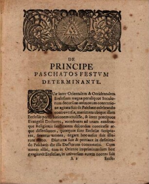 De principe paschatos festum determinante disserit et ad audiendam orationem inauguralem de migratione philosophiae qua professionem philosophiae publicam extraordinariam sibi clementissime demandatam ... invitat M. Christoph. Beyer