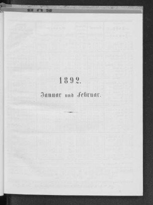 1892. Januar und Februar.