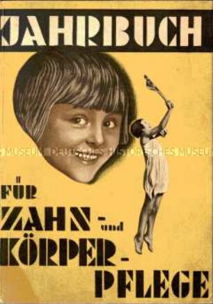 Jahrbuch für Zahn- und Körperpflege. Jg. 1931
