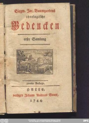 erste Samlung: Siegm. Jac. Baumgartens theologische Bedencken