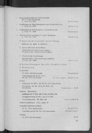 C. Sportmedizinische Ausbildung
