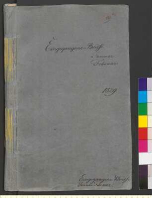 Alter Umschlag "Eingegangene Briefe Januar Februar 1829."