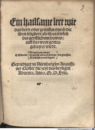 Ein heilsame Lere, wie das Herz ... durch die sieben Seligkeit ... auff das Wort Gottes gebauet wird