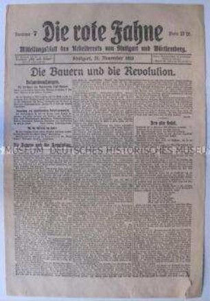 Mitteilungsblatt des Arbeiterrates von Stuttgart und Württemberg "Die rote Fahne" u.a. zur Rolle der Bauern in der Revolution