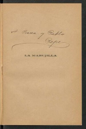 [Dedicatoria a Rosa y Pablo Repe escrita a mano]