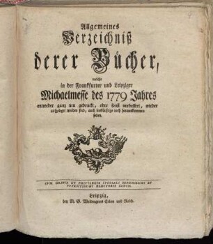 1779,2: Allgemeines Verzeichniß derer Bücher, welche in der Frankfurter und Leipziger Michaelmesse des 1779 Jahres
