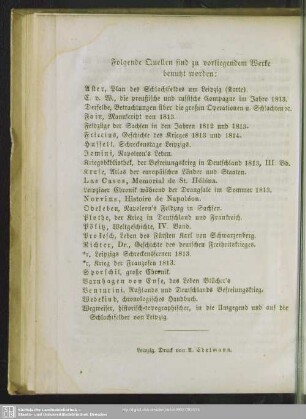 Folgende Quellen sind zu vorliegendem Werke benutzt worden