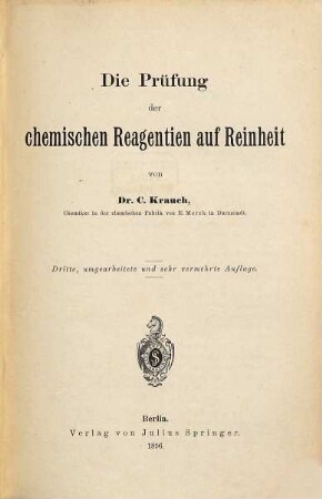 Die Prüfung der chemischen Reagentien auf Reinheit