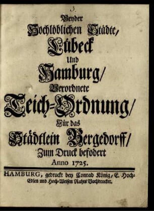 Beyder hochlöblichen Städte, Lübeck und Hamburg, Verordnete Teich-Ordnung, Für das Städtlein Bergedorff
