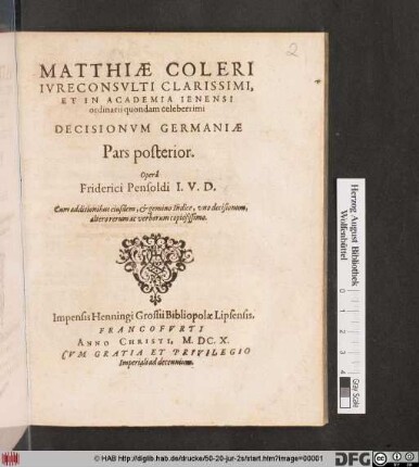 Cum additionibus eiusdem, & gemino Indice, uno decisionum, altero rerum ac verborum copiosissimo