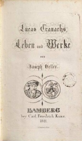 Lucas Cranachs Leben und Werke