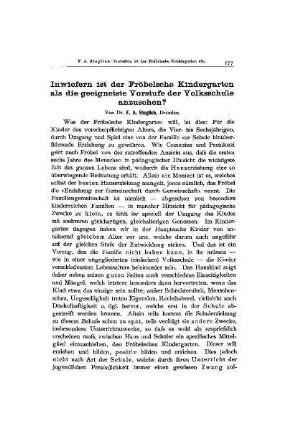 Inwiefern ist der Fröbelsche Kindergarten als die geeignete Vorstufe der Volksschule anzusehen?