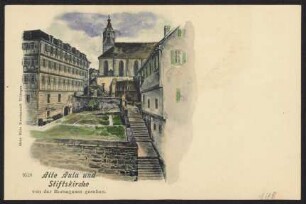 148, Alte Aula und Stiftskirche von der Bursagasse gesehen.