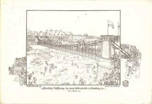 Neureuther, Gottfried von; Bamberg; Kettenbrücke, Einweihung - Perspektive