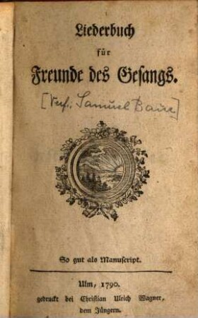 Liederbuch für Freunde des Gesangs