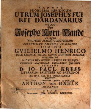 Problema Juridicum Utrum Josephus Fuerit Dardanarius Vulgo Von Josephs Korn-Handel