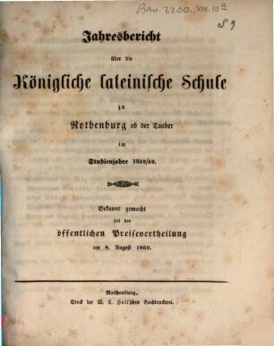 Jahresbericht über die Königliche Lateinische Schule zu Rothenburg ob der Tauber. 1859/60