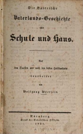 Die baierische Vaterlands-Geschichte für Schule und Haus