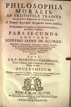 Philosophia Moralis, Ab Aristotele Tradita Decem Libris Ethicorum ad Nicomachum, 2