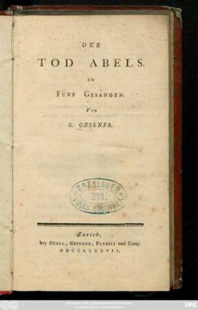 Der Tod Abels : In Fünf Gesängen