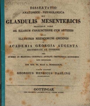 Diss. anat. physiol. de glandulis mesentericis, praecipue vero de illarum coniunctione cum arteriis