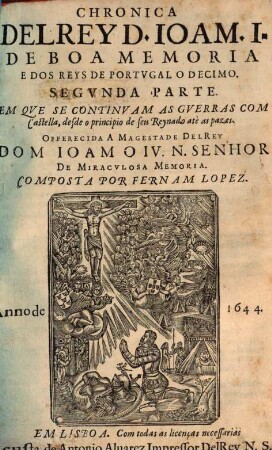 Chronica del Rey D. Joam I e dos Reys de Portugal o Decimo. 2