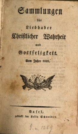 Sammlungen für Liebhaber christlicher Wahrheit und Gottseligkeit. 1825