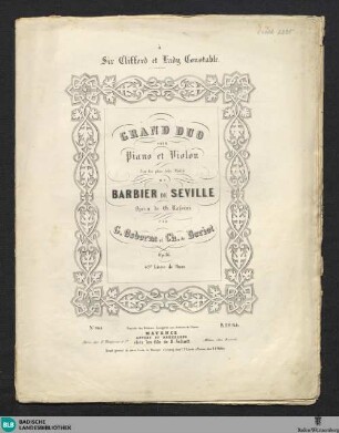 Grand duo pour piano et violon : sur les plus jolis motifs du Barbier de Seville,opéra de G. Rossini; op. 56