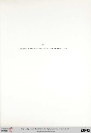 III. Anhang: Dürer in Urkunde und Schrifttum