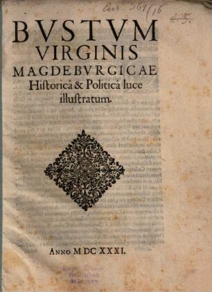Bustum Virginis Magdeburgicae historica luce illustratum