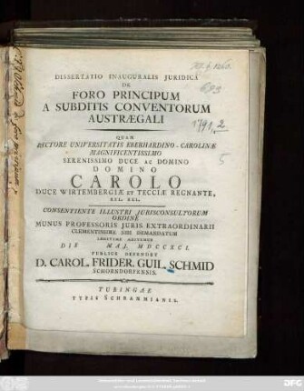 Dissertatio Inauguralis Juridica De Foro Principum A Subditis Conventorum Austrægali